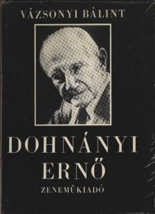 Vázsonyi Bálint - Dohnányi Ernő [antikvár]