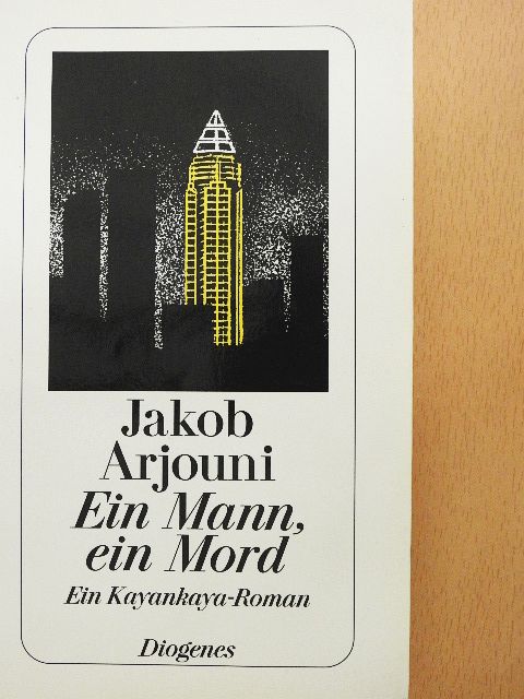Jakob Arjouni - Ein Mann, ein Mord [antikvár]