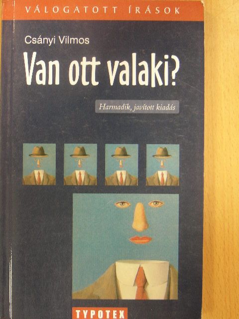 Csányi Vilmos - Van ott valaki? [antikvár]
