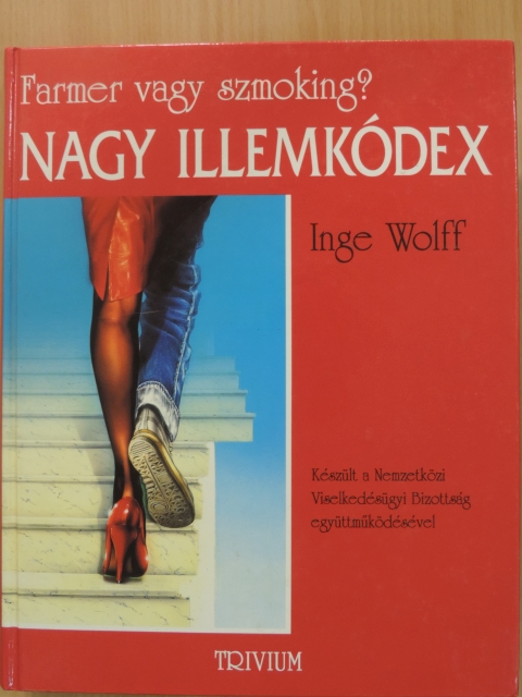 Inge Wolff - Nagy Illemkódex [antikvár]