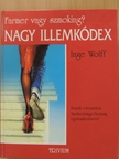 Inge Wolff - Nagy Illemkódex [antikvár]