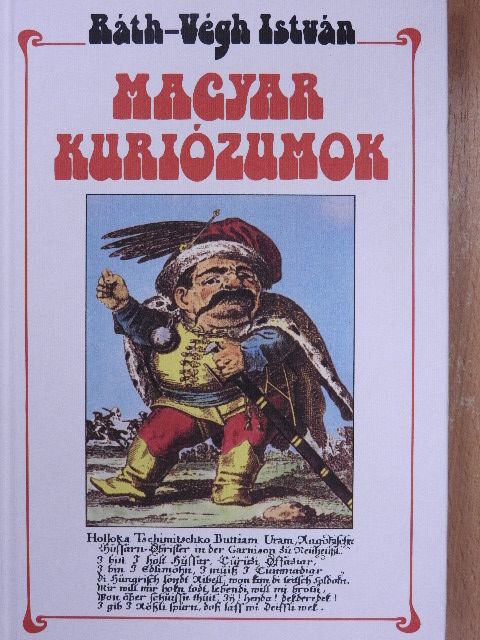 Ráth-Végh István - Magyar kuriózumok [antikvár]
