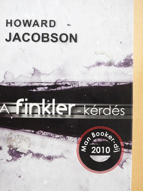 Howard Jacobson - A finkler-kérdés [antikvár]