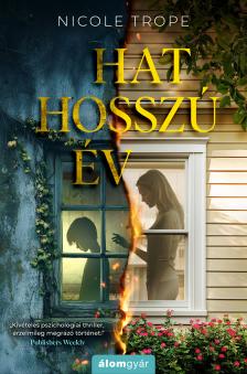 Nicole Trope - Hat hosszú év [eKönyv: epub, mobi]