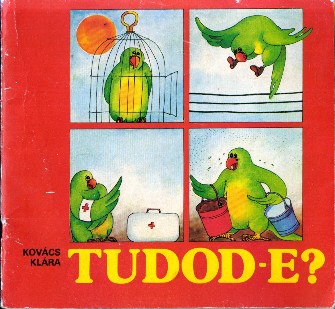Kovács Klára - Tudod-e? [antikvár]