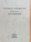 Kazinczy Ferencné Török Sophie - Kazinczy Ferencné Török Sophie levelezése [antikvár]