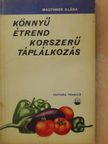 Mauthner Klára - Könnyű étrend - korszerű táplálkozás [antikvár]