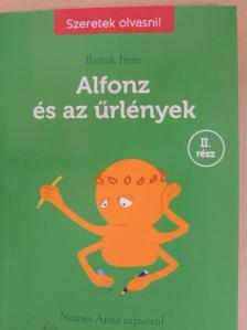 Bartók Imre - Alfonz és az űrlények II. [antikvár]