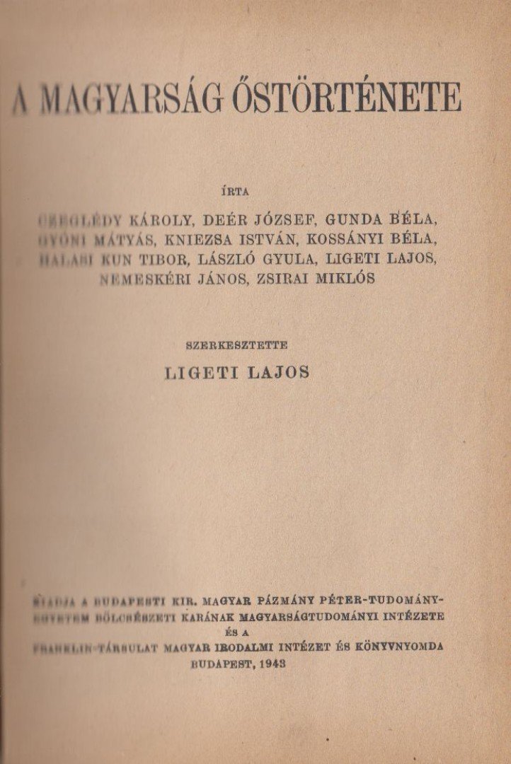 Ligeti Lajos - A magyarság őstörténete [antikvár]