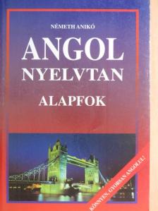 Németh Anikó - Angol nyelvtan [antikvár]