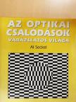 Al Seckel - Az optikai csalódások varázslatos világa [antikvár]
