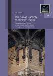 Gál Zsófia - Szolgálat, haszon és reprezentáció