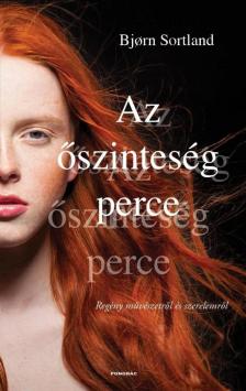 Bjorn Sortland - Az őszinteség perce [antikvár]