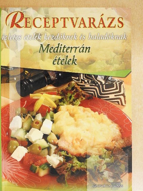 Szovátai Vass - Mediterrán ételek [antikvár]