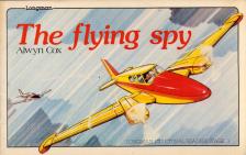 Alwyn Cox - The Flying Spy [antikvár]