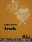 Czellár Katalin - Irak [antikvár]