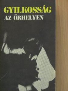 Baróti Géza - Gyilkosság az őrhelyen [antikvár]