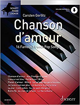 CHANSON D'AMOUR. 16 FAMOUS FRENCH POP SONGS. ONLINE MATERIAL AUDIO