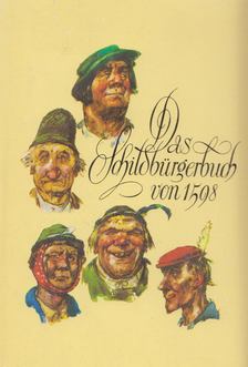 Ruth Kraft - Das Schildbürgerbuch von 1598 [antikvár]