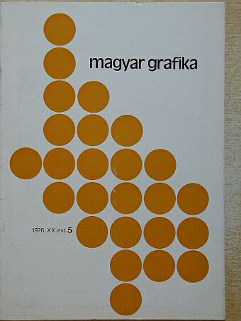 Balázsfi Gedeon - Magyar Grafika 1976/5. [antikvár]