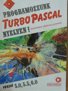 Benkő László - Programozzunk Turbo Pascal nyelven! [antikvár]