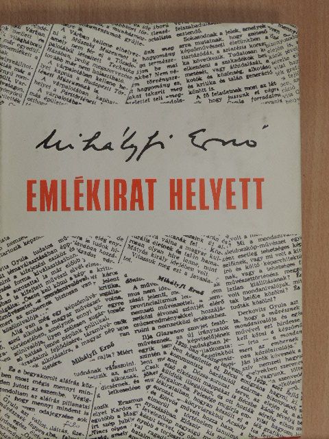 Mihályfi Ernő - Emlékirat helyett [antikvár]