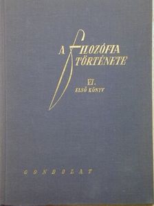 F. Hazai Lujza - A filozófia története VI/1. [antikvár]