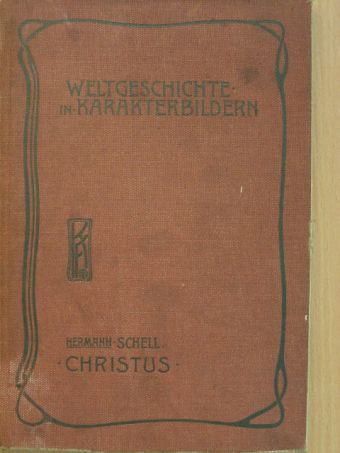 Herman Schell - Christus [antikvár]