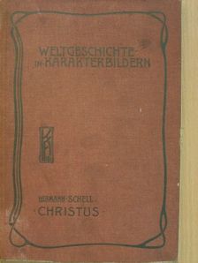 Herman Schell - Christus [antikvár]