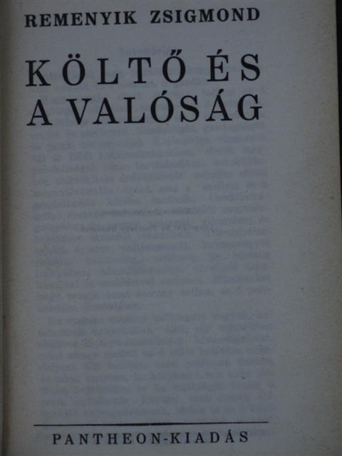 Remenyik Zsigmond - Költő és a valóság [antikvár]