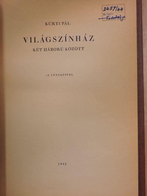 Kürti Pál - Világszínház [antikvár]