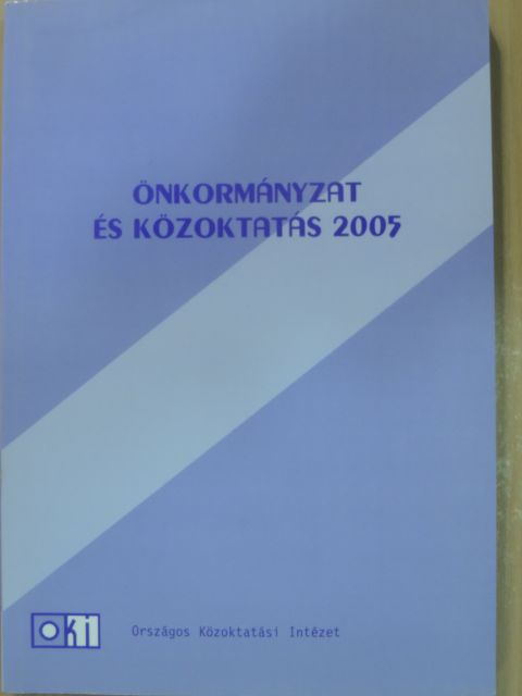 Arató Gergely - Önkormányzat és közoktatás 2005 [antikvár]