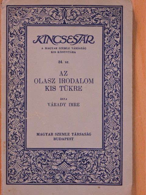 Várady Imre - Az olasz irodalom kis tükre [antikvár]