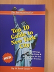Patrick Nee - The Top 10 Guide to New York City [antikvár]