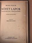 Wehl Fedor - Sötét lapok Olaszország történetéből [antikvár]