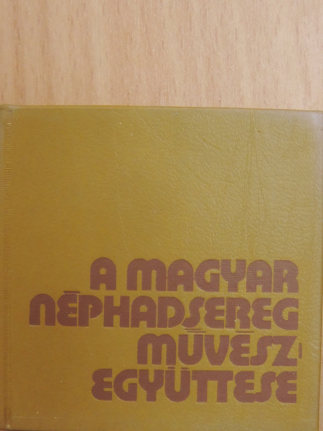 Módos Péter - A Magyar Néphadsereg Művészegyüttese (minikönyv) (számozott) [antikvár]
