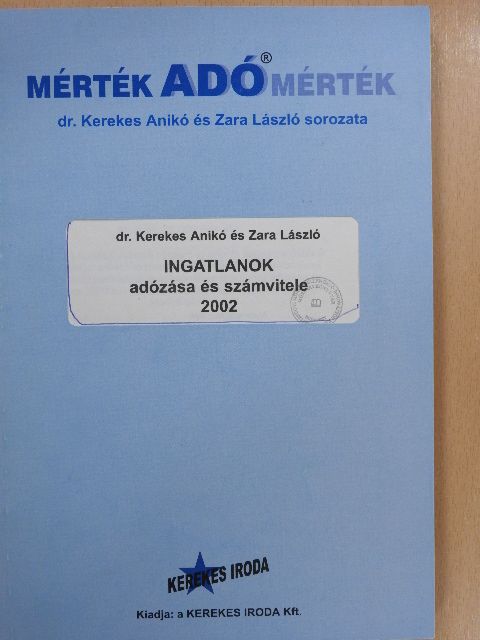 Ingatlanok adózása és számvitele [antikvár]