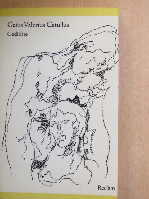Gaius Valerius Catullus - Gedichte [antikvár]