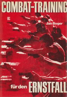 JAN BOGER - Combat-Training für den Ernstfall [antikvár]