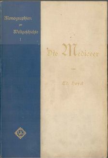 Ed. Heyck - Die Mediceer [antikvár]