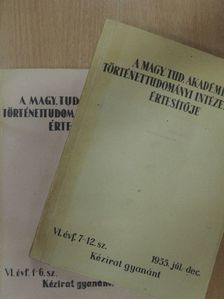 A. M. Szinyicin - A Magy. Tud. Akadémia Történettudományi Intézetének értesítője 1955. jan-dec. I-II. [antikvár]