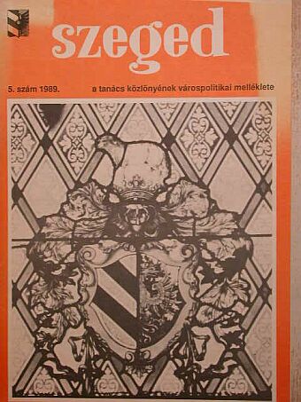 Bátyai Jenő - Szeged 1989/5. [antikvár]