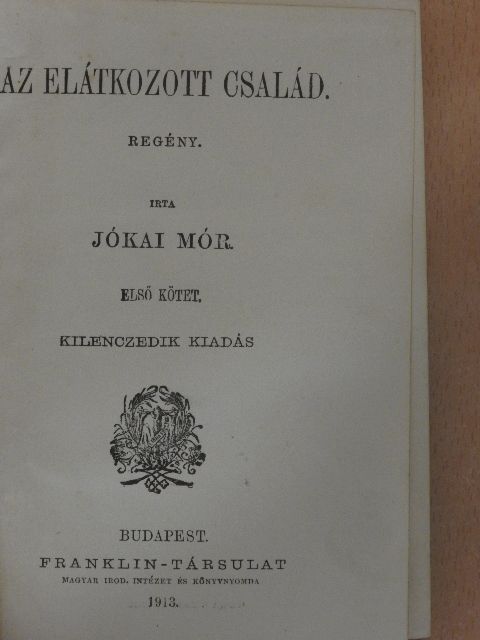 Jókai Mór - Az elátkozott család I-II. [antikvár]