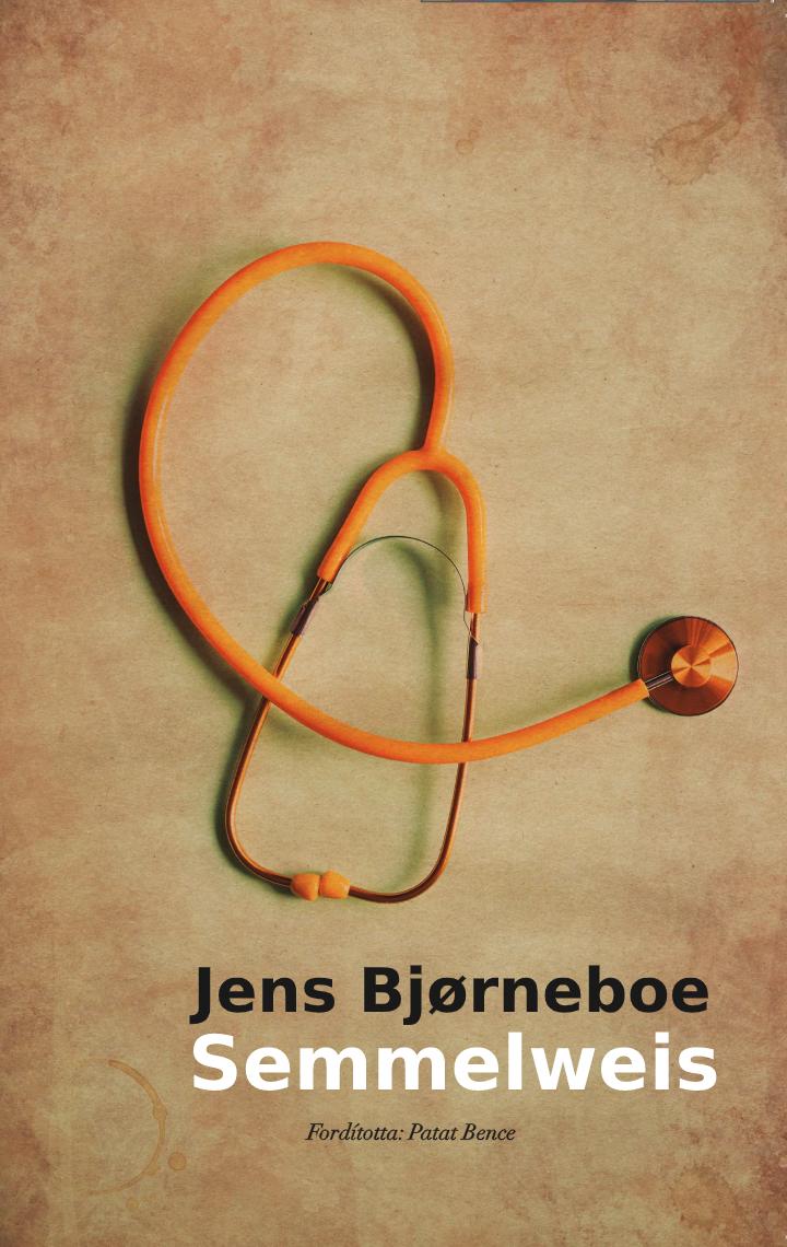 JENS BJORNEBOE - Semmelweis
