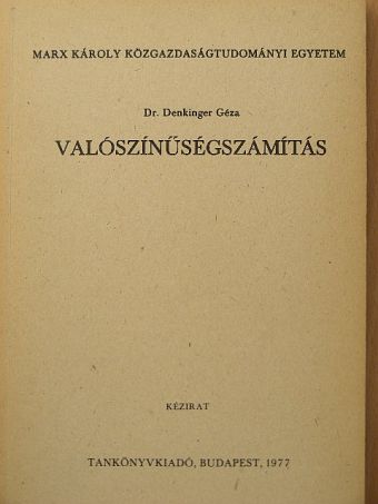 Dr. Denkinger Géza - Valószínűségszámítás [antikvár]
