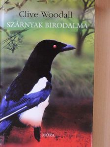 Clive Woodall - Szárnyak birodalma [antikvár]