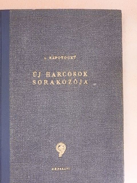 A. Zápotocky - Új harcosok sorakozója [antikvár]