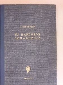 A. Zápotocky - Új harcosok sorakozója [antikvár]