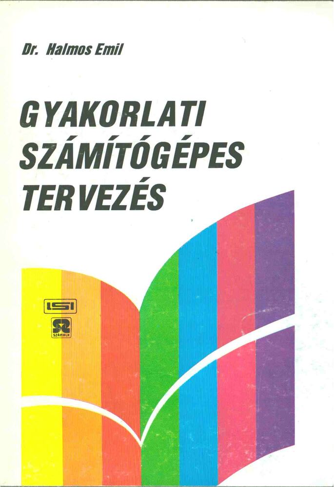 Halmos Emil - Gyakorlati számítógépes tervezés [antikvár]