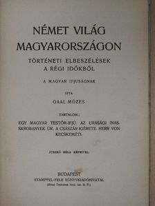 Gaal Mózes - Német világ Magyarországon [antikvár]